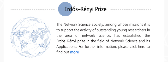 Erdős–Rényi Prize  http://netsci2016.net/er_prize.php